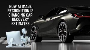 How AI Image Recognition is Changing Car Recovery Estimates