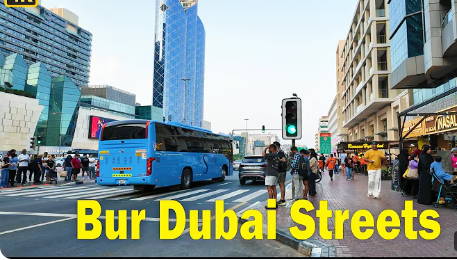 Dubai Streets Life | Bur Dubai Evening Walking Tour