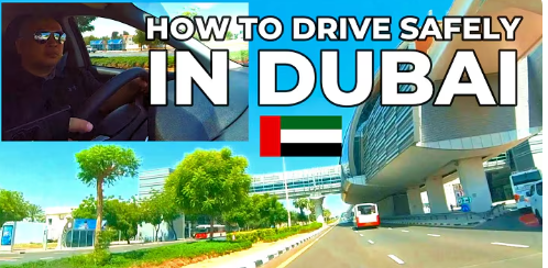 HOW TO DRIVE SAFELY IN DUBAI AND BE A GOOD DRIVER 