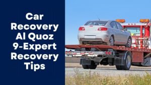 Car recovery al quoz
